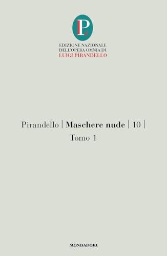 Maschere nude (Vol. 10/1)