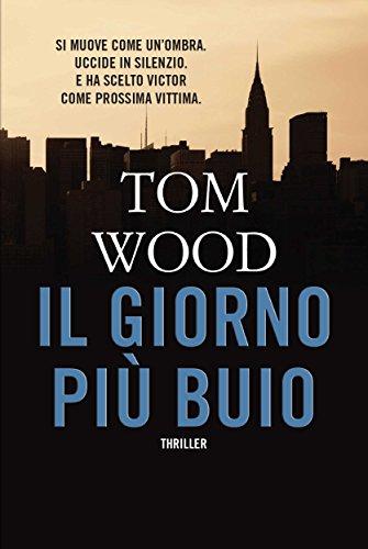Il giorno più buio (Victor l'assassino Vol. 5)