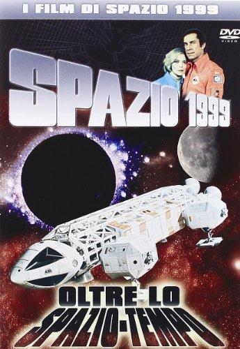 Spazio 1999 - Oltre Lo Spazio Tempo