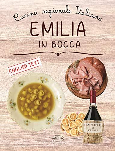 Emilia in bocca. Ediz. italiana e inglese