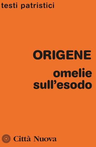 Omelie sull'Esodo