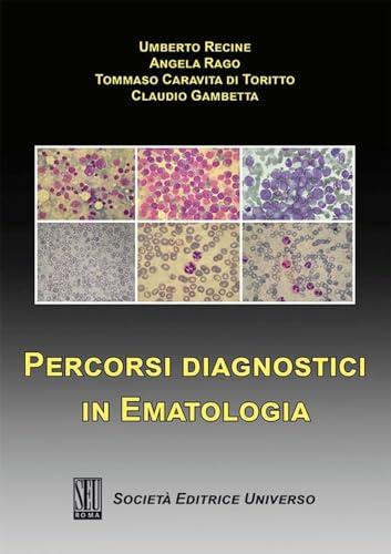 Percorsi diagnostici in ematologia