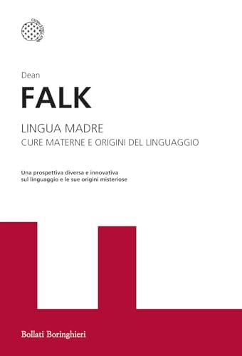 Lingua madre. Cure materne e origini del linguaggio