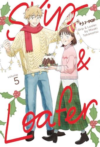 Skip & loafer (Vol. 5)