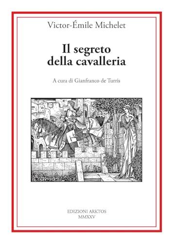 Il segreto della cavalleria