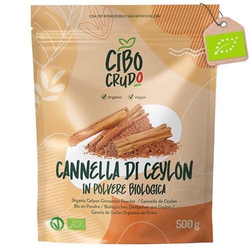 Cannella in Polvere Bio Macinata - 500g. Cannella di Ceylon in Polvere Biologica e Vegana Senza Additivi ne Conservanti. Cinnamon Powder.