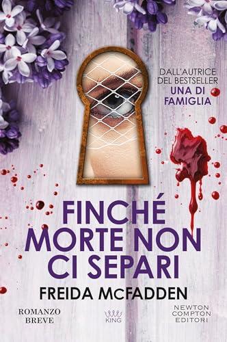 Finché morte non ci separi