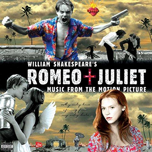 William Shakespeare's Romeo + Juliet: Music From