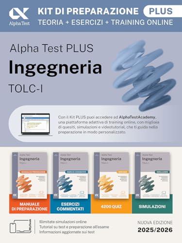 Alpha Test plus. Ingegneria. TOLC-I. Kit di preparazione plus. Per l’ammissione a Ingegneria, Informatica e Statistica. Ediz. MyDesk. Con Contenuto digitale per download e accesso online