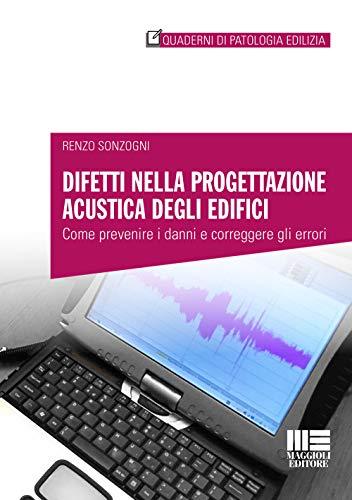 Difetti nella progettazione acustica degli edifici