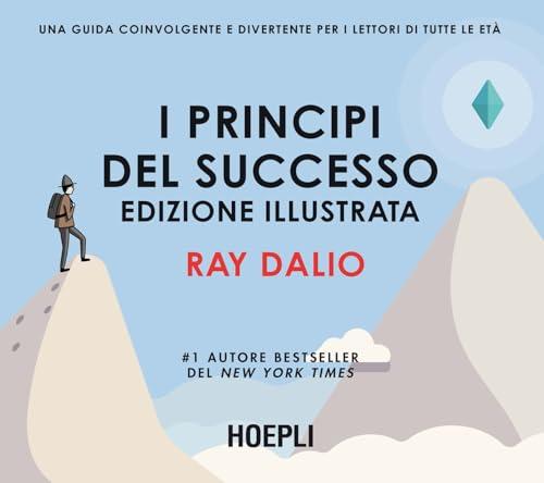 I principi del successo: Edizione illustrata
