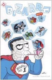 Bizzarro comics (Vol. 1)