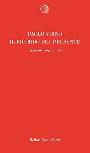 Il ricordo del presente