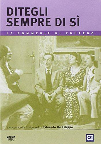 Ditegli Sempre Di Si (Le Commedie Di Eduardo)