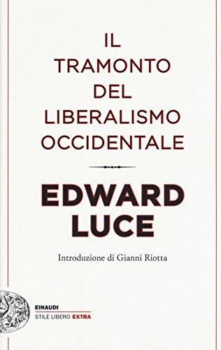 Il tramonto del liberalismo occidentale