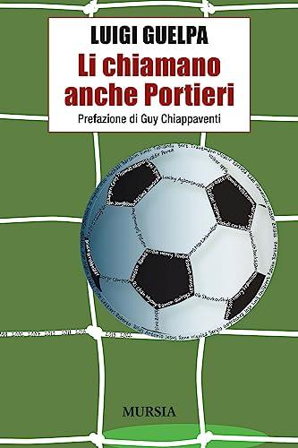 Li chiamano anche Portieri
