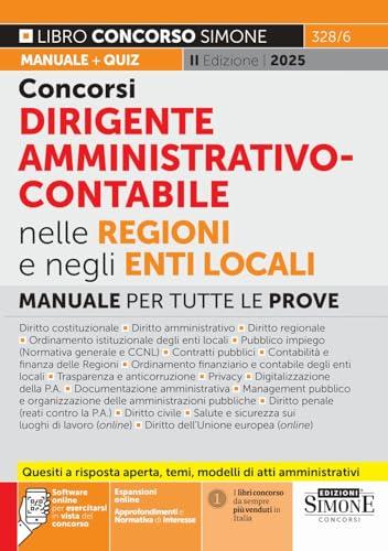 Concorsi Dirigente Amministrativo – Contabile nelle Regioni e negli Enti Locali – Manuale per tutte le prove