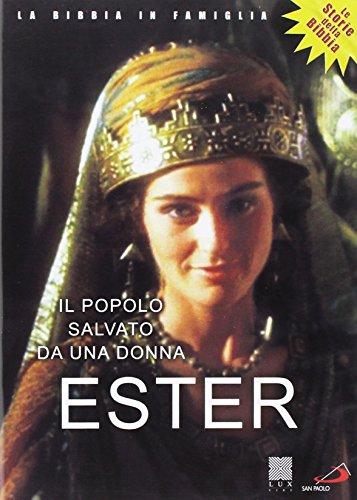 Ester (Le Storie Della Bibbia)