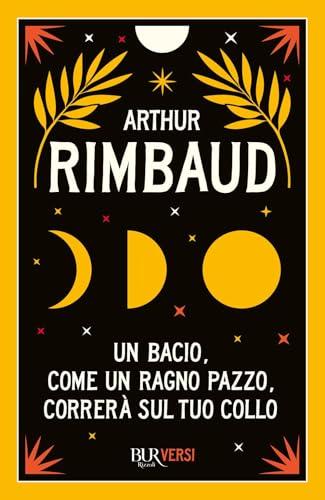 Un bacio, come un ragno pazzo, correrà sul tuo collo: Vol. 1