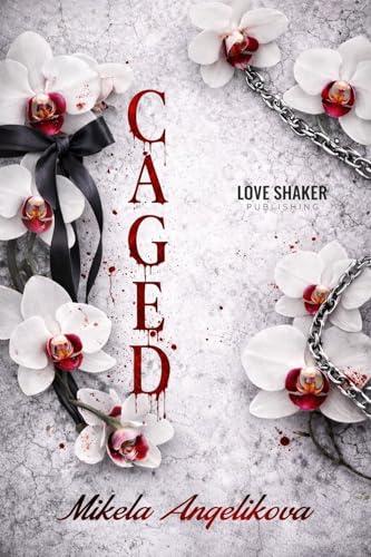 Caged (Love Shaker Publishing)