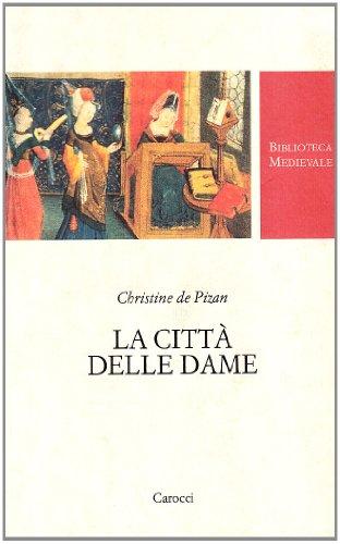 La città delle dame. Ediz. critica
