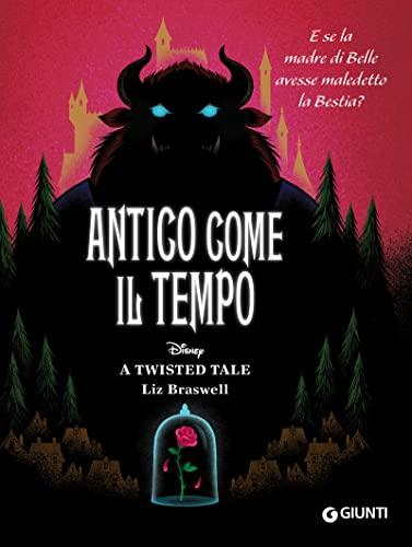 Antico come il tempo (A Twisted Tale Vol. 9)