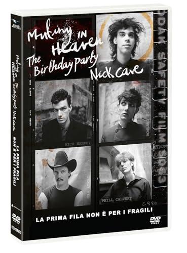Mutiny In Heaven - The Birthday Party- Nick Cave - La Prima Fila Non E' Per I Fragili - Dvd
