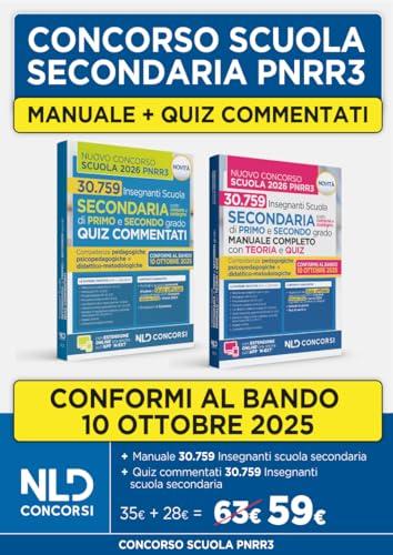 Concorso scuola PNRR3 Secondaria: kit con manuale di teoria + quiz commentati per la preparazione alla prova scritta del concorso scuola 2025-2026. Nuova ediz. Con espansione online