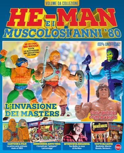 He Man e i muscolosi anni '80