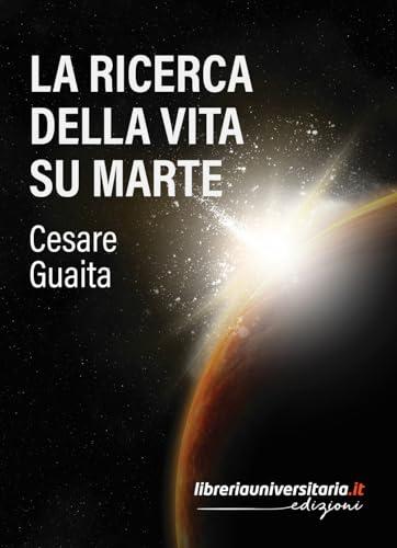 La ricerca della vita su Marte