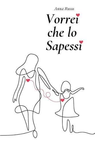 Vorrei che lo sapessi