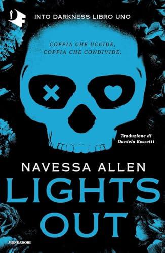 Lights out. Into Darkness. Ediz. italiana (Libro 1)