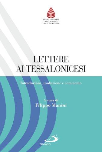 Lettere ai Tessalonicesi. Introduzione, traduzione e commento