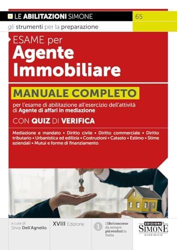 Esame per agente immobiliare. Manuale completo