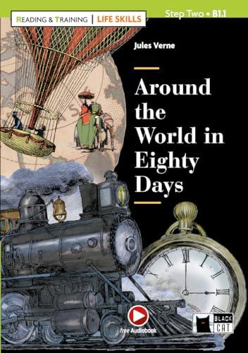 Around the world in eighty days. Con App. Con Audio Scaricabile-Audio [Lingua inglese]: Around the World in Eighty Days + online audio