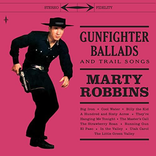 Gunfighter Ballads And Trail Songs (180 Gr. Lp + 7