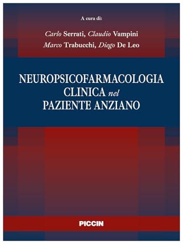 Neuropsicofarmacologia clinica nel paziente anziano