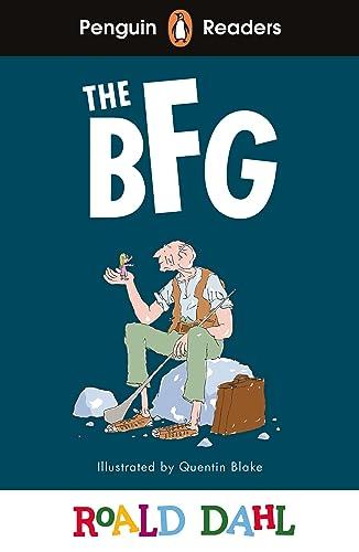 Penguin Readers Level 3: Roald Dahl The BFG (ELT Graded Reader): Abridged Edition