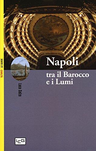 Napoli tra il Barocco e i Lumi