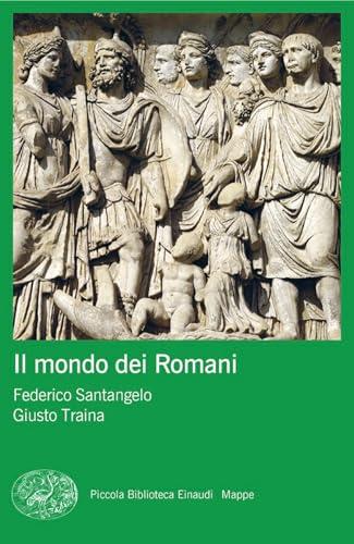 Il mondo dei Romani