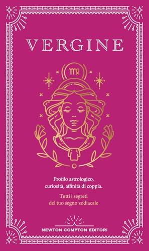 Guida astrologica al segno della Vergine