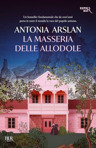 La masseria delle allodole. Ediz. ventennale