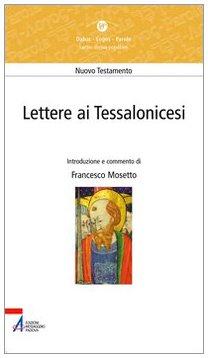 Lettere ai Tessalonicesi. Lectio divina popolare. Nuovo Testamento