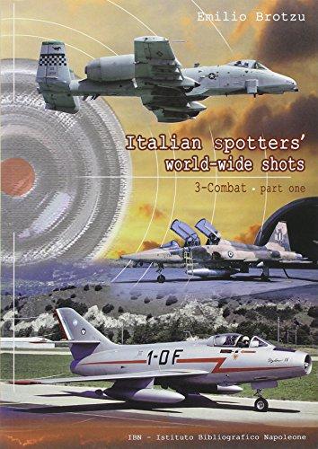 Italian spotters' world-wild shots. Airliners and cargoes (Vol. 1)