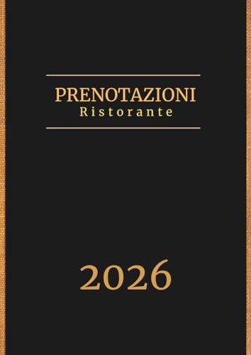 Agenda ristorante 2026 doppia pagina: 1 giorno 2 pagine - Libro prenotazioni per ristorante, hotel, bistro, caffetteria, pizzeria, ristorazione - Giornaliera a4 grande