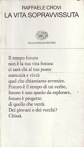 La vita sopravissuta