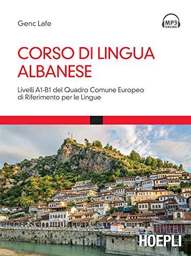 Corso di lingua albanese: Livelli A1B1 del Quadro Comune Europeo di Riferimento per le Lingue
