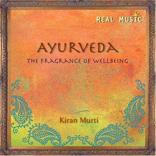 Ayurveda: The Fragrance Of Wellbeing