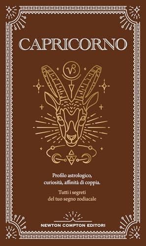 Guida astrologica al segno del Capricorno