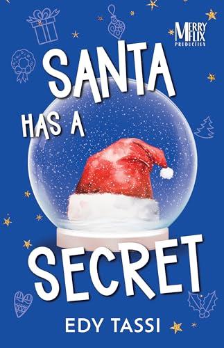 Santa has a Secret
